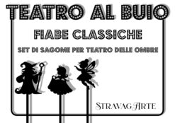 Set-sagome-teatro-ombre-fiabe-classiche-stravagarte-kamishibai-storie-fiabe-favole-libri-shadow-puppets-theatre-fairytales