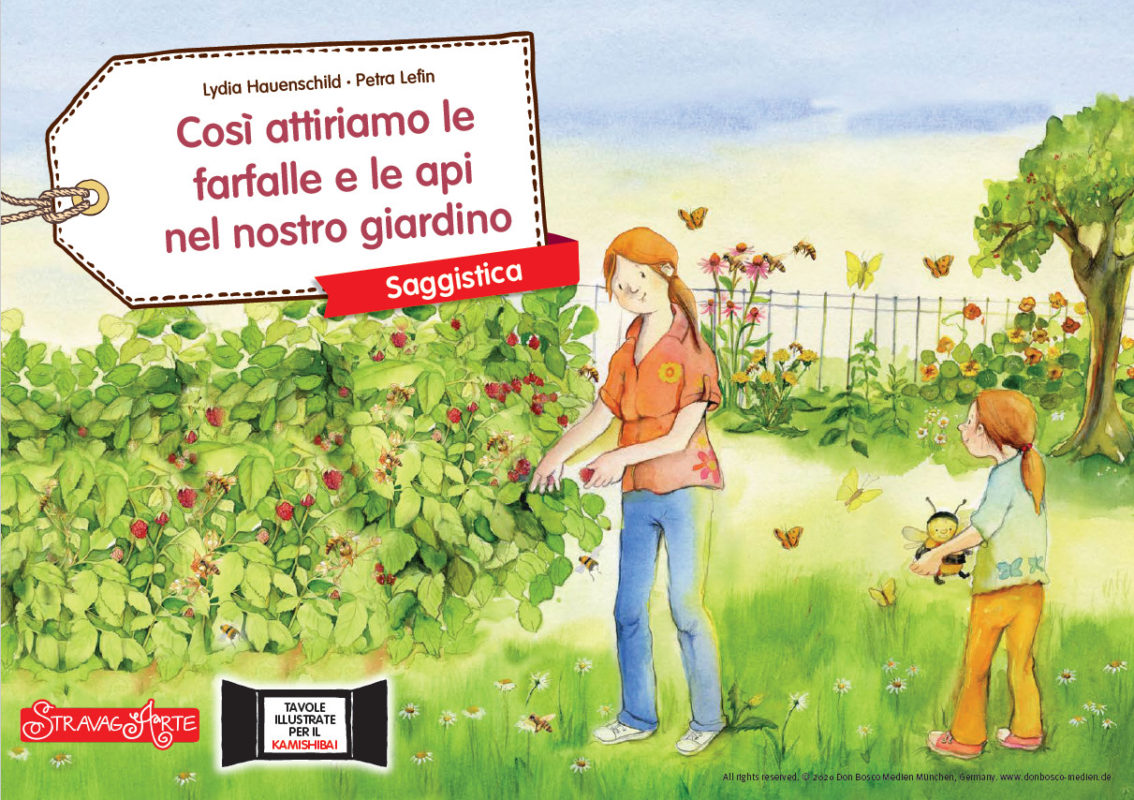 COSI' ATTIRIAMO LE FARFALLE E LE API NEL NOSTRO GIARDINO - storia kamishibai StravagArte - copertina fronte