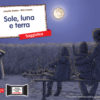 SOLE, LUNA E TERRA - storia kamishibai StravagArte - copertina fronte