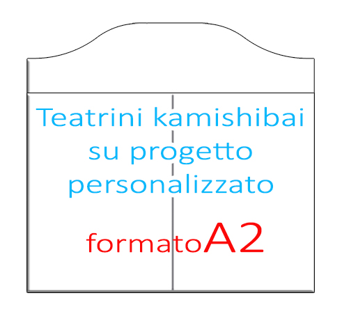 TEATRINO KAMISHIBAI A3 PERSONALIZZABILE n. 678 - s t r a v a g a r t e