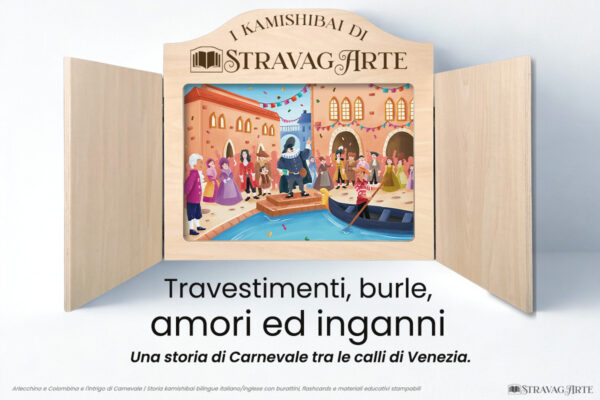 Arlecchino e Colombina e l'Intrigo di Carnevale | Storia kamishibai bilingue italiano/inglese con burattini, flashcards e materiali educativi stampabili - tavola illustrata