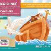 L'arca di Noè. Una storia biblica di pioggia, animali e arcobaleni - storia kamishibai bilingue