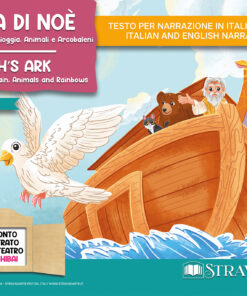 L'arca di Noè. Una storia biblica di pioggia, animali e arcobaleni - storia kamishibai bilingue